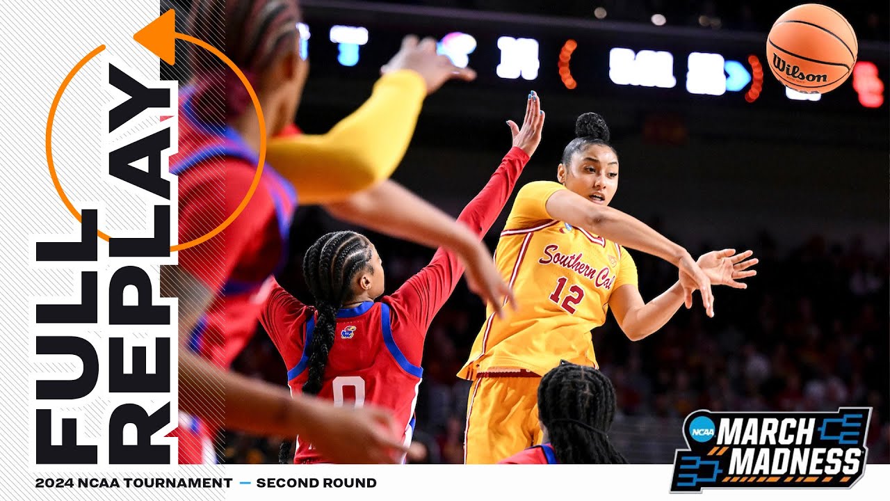 USC vs. Kansas - 2024 NCAA women's second round | FULL REPLAY