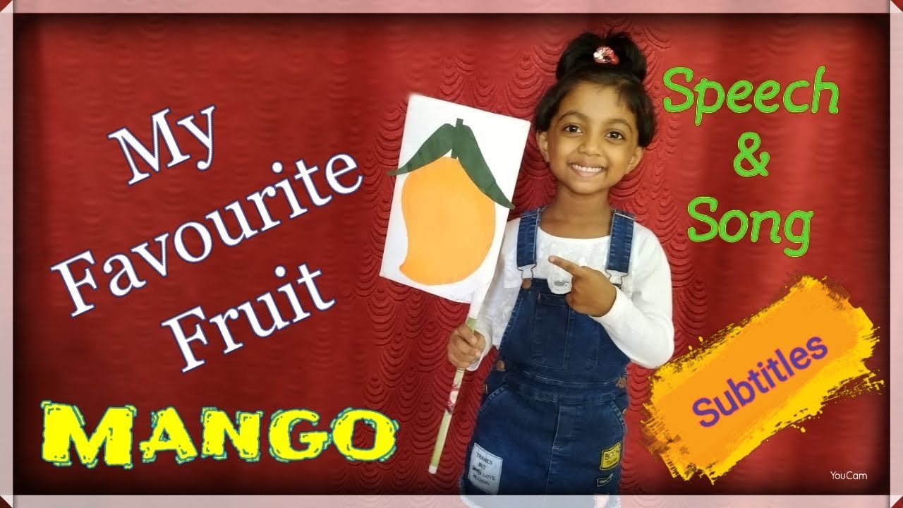 My Favorite Fruit - Mango | Speech and Poem