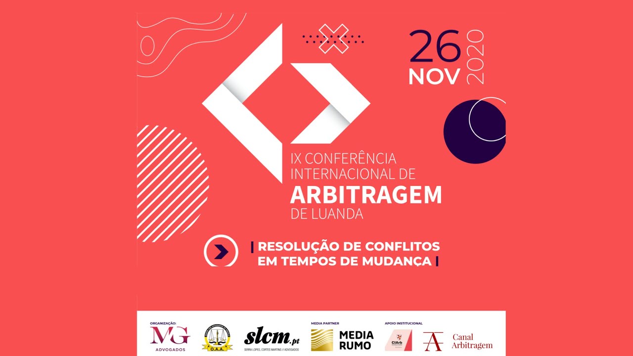 IX Conferência Internacional de Arbitragem de Luanda