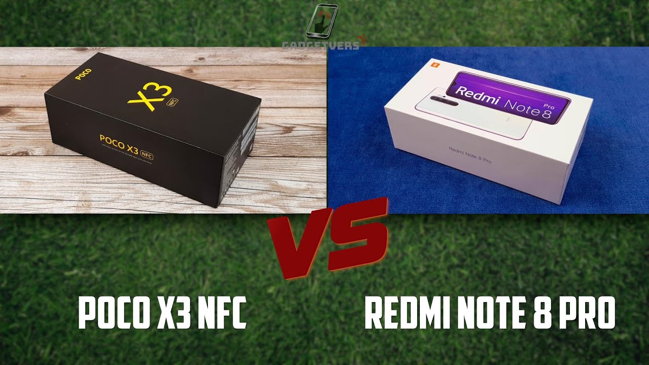 Poco x3 NFC vs Redmi Note 8 Pro - Smartphone Comparison
