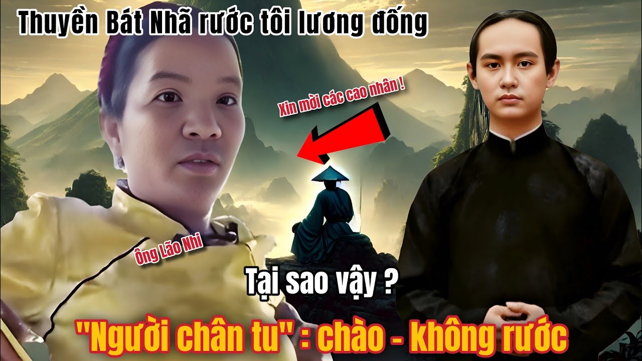 Ông Lão Nhi tại Núi Cấm - Thuyền Bát Nhã rước tôi luơng đống chào người chân tu
