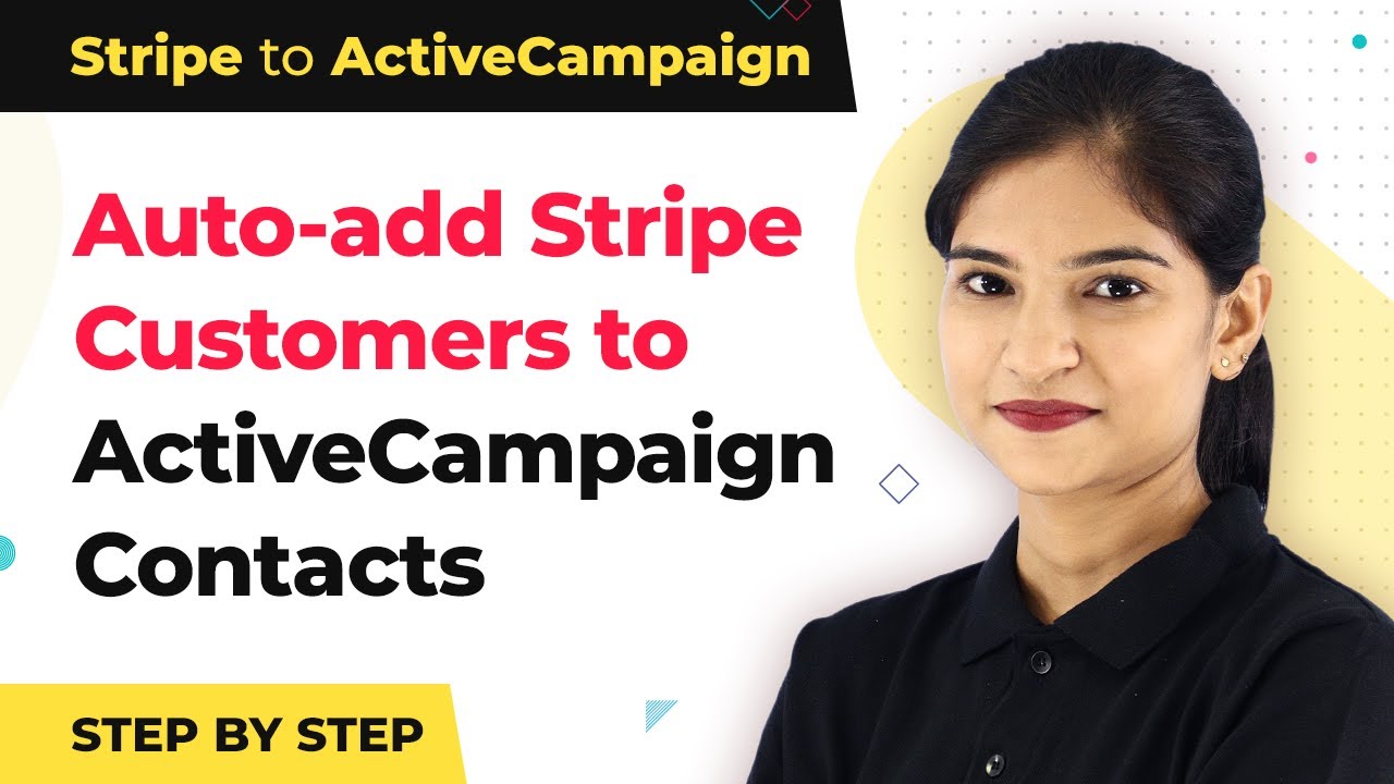 Add New Stripe Customers to ActiveCampaign as Contact (in Real-time) | Stripe to ActiveCampaign