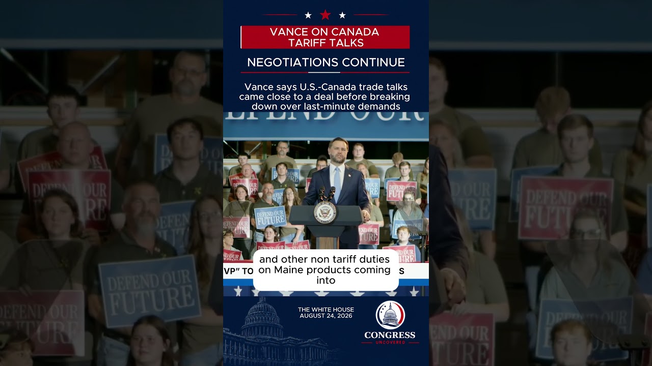 JD Vance Says U.S.-Canada Trade Deal Fell Apart at the Last Minute
