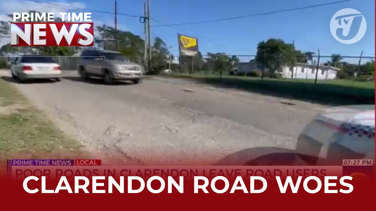 Poor Roads In Clarendon Leave Road Users Frustrated | TVJ News