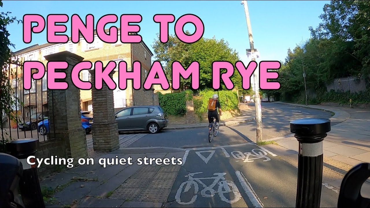 A brilliant quiet way to cycle from Penge to Peckham Rye