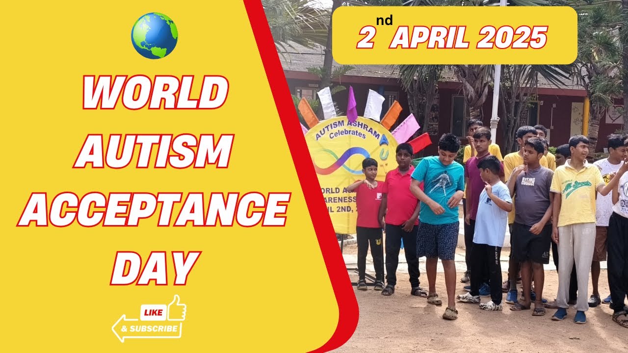 World Autism Awareness & Acceptance Day 2025 | Celebrations at Autism Ashram