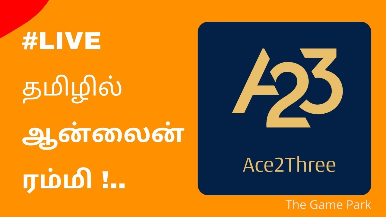A23 Rummy Tamil: How to Play Rummy Game Online in Tamil - The Game Park