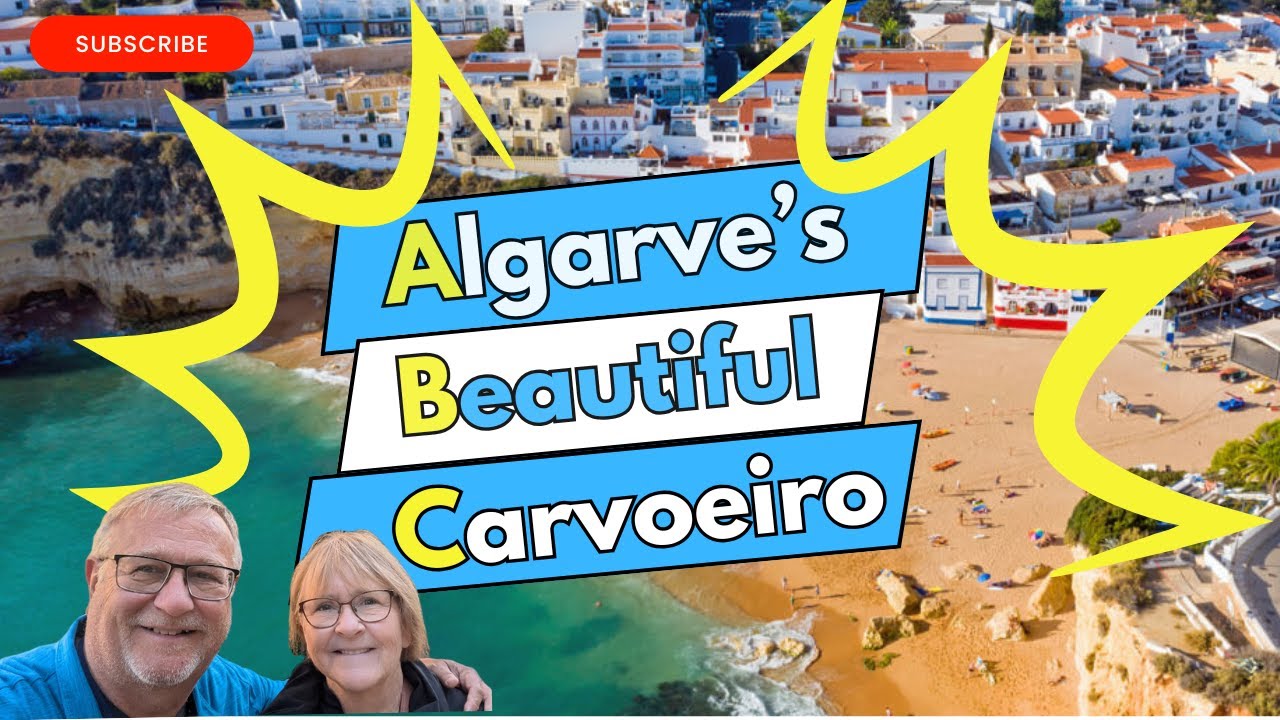 ABCs of Carvoeiro Portugal - Coastal Town With Unique Beach in The Algarve | Eat, Walk, Sleep, Play