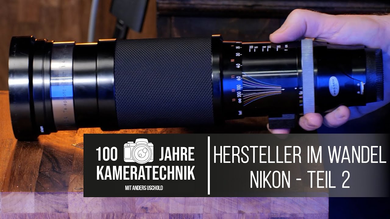 100 Jahre Kameratechnik - 06 - Hersteller im Wandel - Nikon - Teil 2 📷 Krolop&Gerst