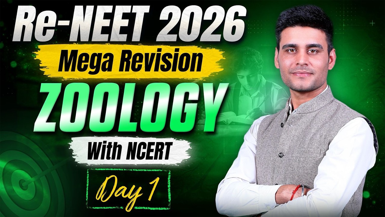 Re-NEET 2026: Zoology Mega Revision | Day 1: Line-by-Line NCERT with Munish Dhull Sir