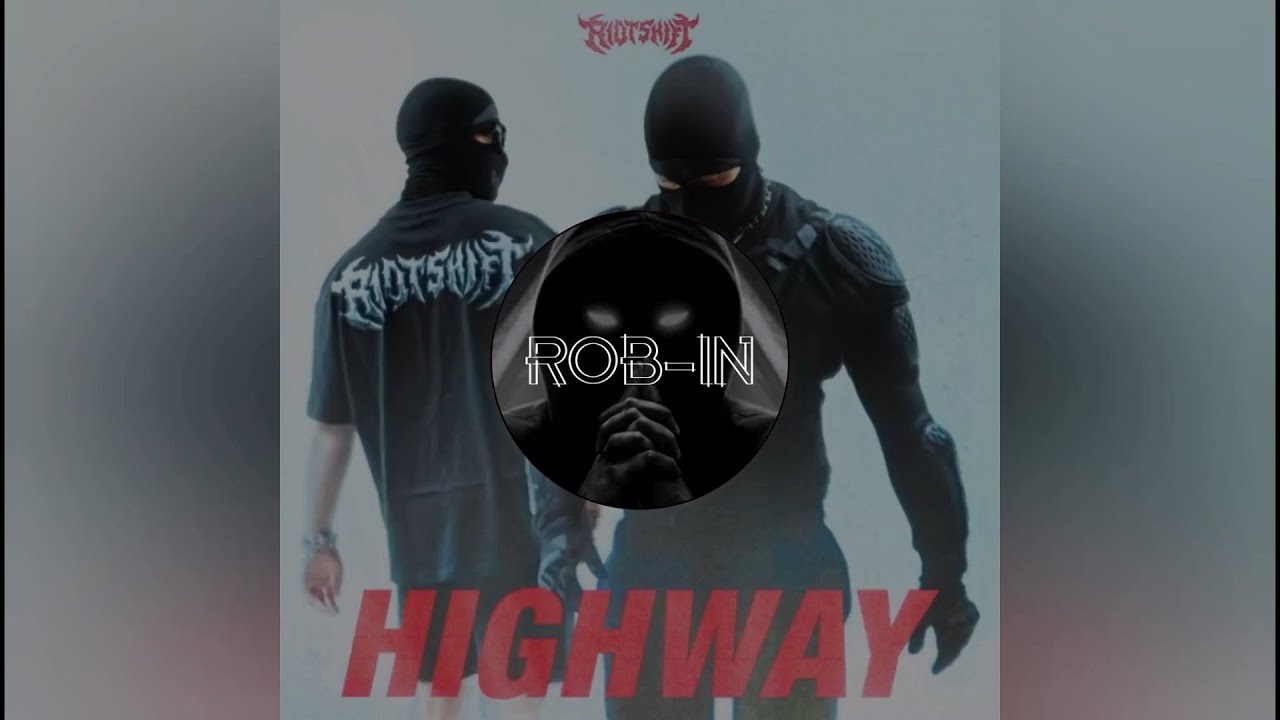 Riot Shift - HIGHWAY (Full Version)