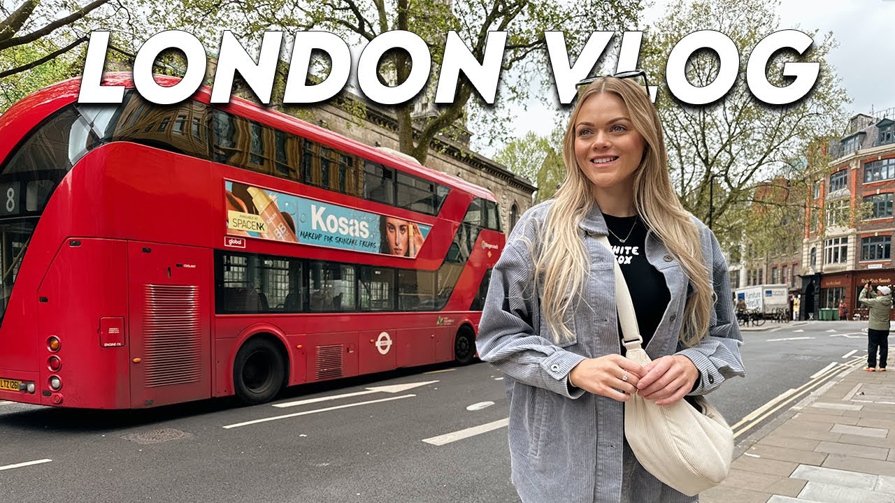 London vlog! Trip with friends, exploring the city & best places to eat 🌷