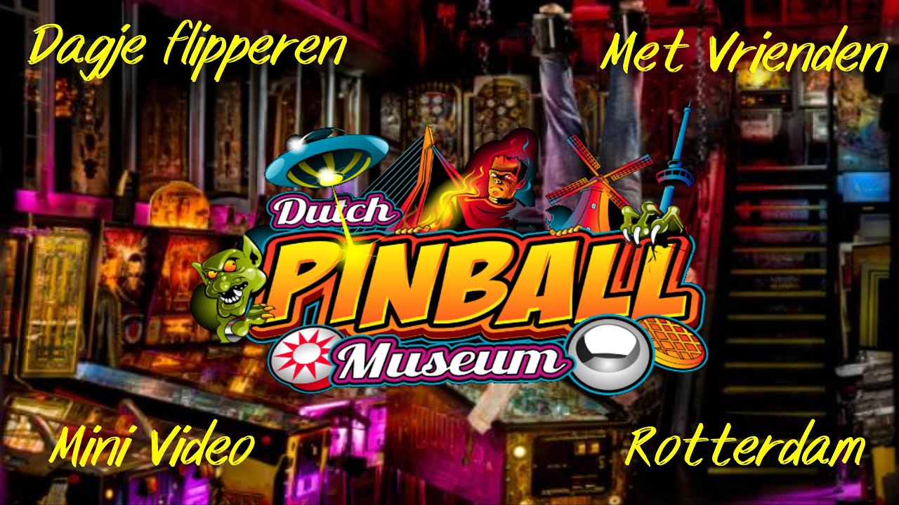 Dutch Pinball Museum Rotterdam