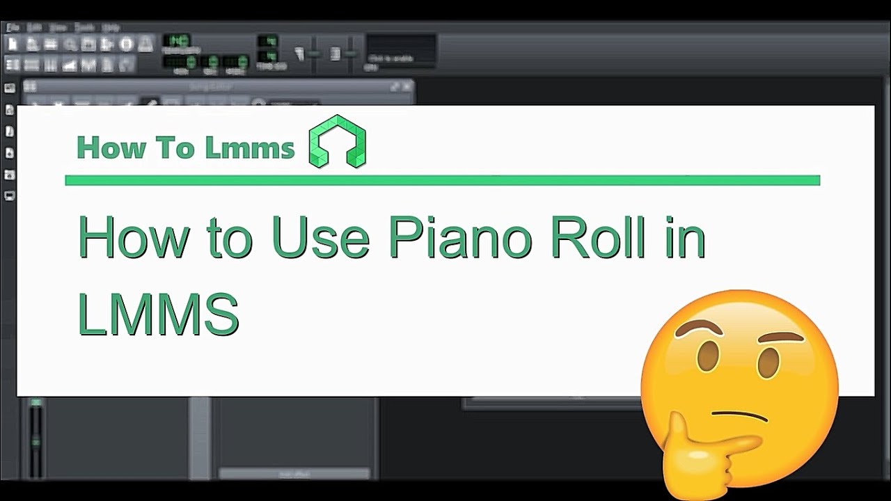 How to Use Piano Roll in LMMS【How to LMMS 2.0】