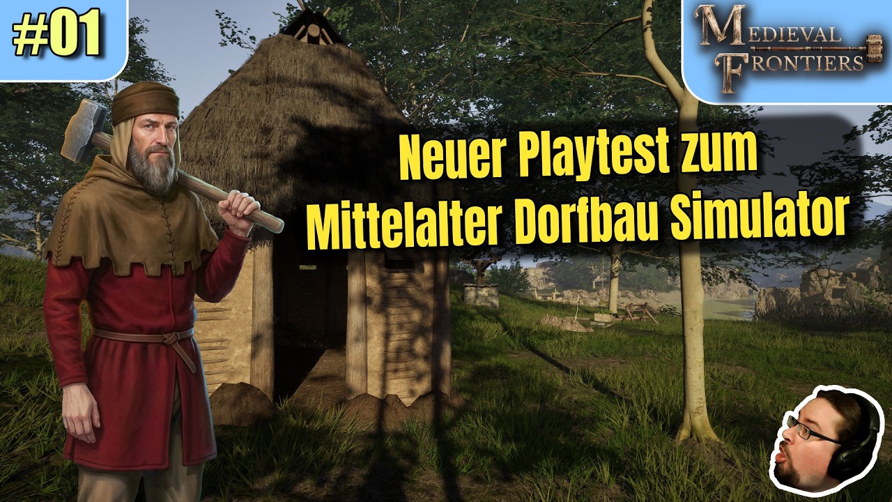 Medieval Frontiers Demo | Neuer Playtest zum Mittelalter Dorfbau Simulator | #01
