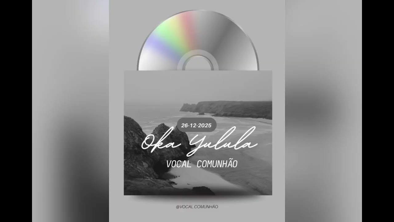 VOCAL COMUNHÃO | Oka Yulula (Official Audio)