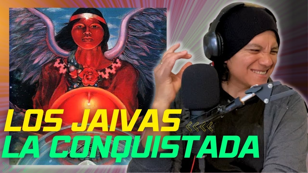 LOS JAIVAS - A 20 AÑOS/LA CONQUISTADA [REACCIÓN Y COMENTARIOS]