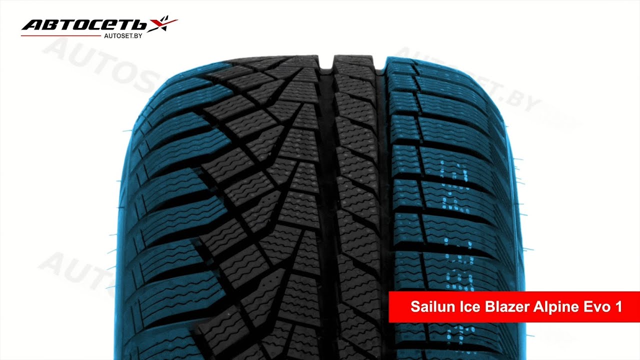 Sailun Ice Blazer Alpine Evo 1 ❄️: обзор шины и отзывы ● Автосеть ●
