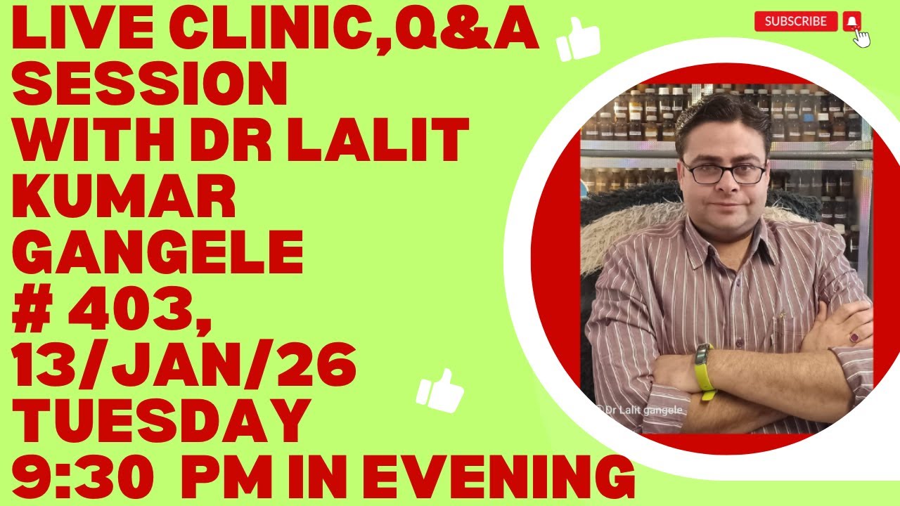 LIVE CLINIC #403||13/JAN/26|| DR LALIT KUMAR GANGELE || DR LALIT KUMAR GANGELE LIVE|| LIVE CLINIC!