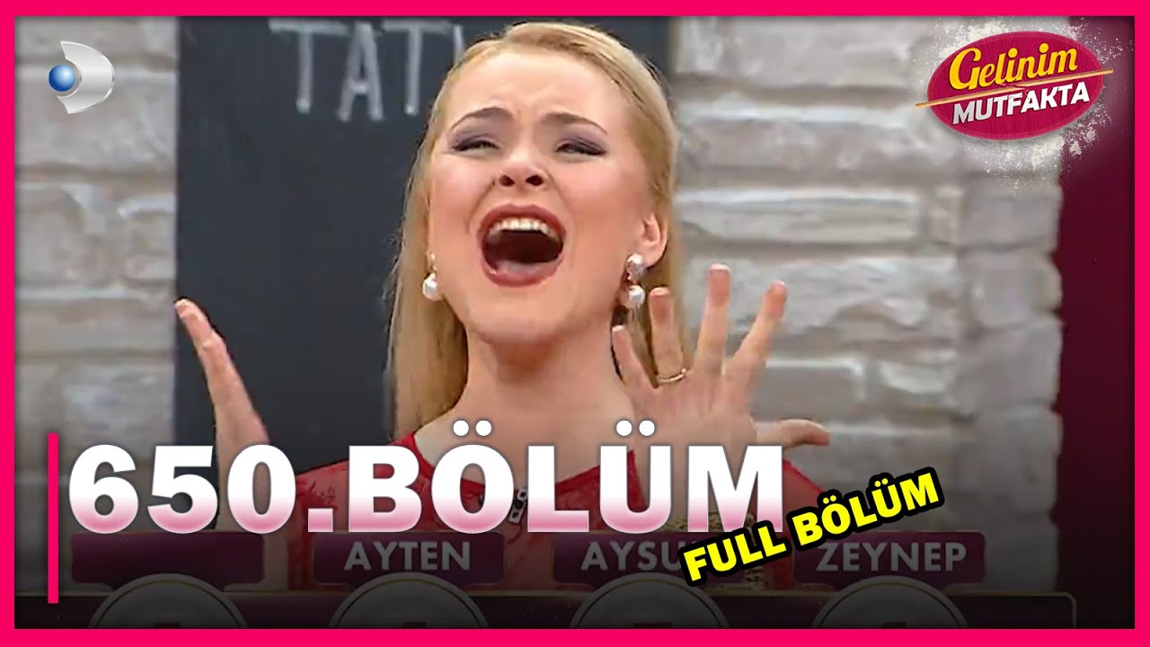 Gelinim Mutfakta - 650.Bölüm - Full Bölüm - 26.02.2021