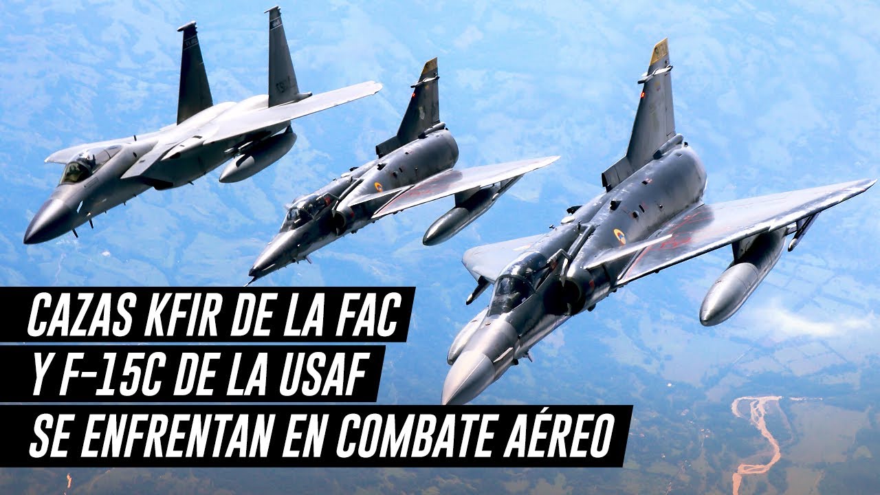 Cazas Kfir de Colombia y F-15C de EEUU se enfrentaron en combate aéreo