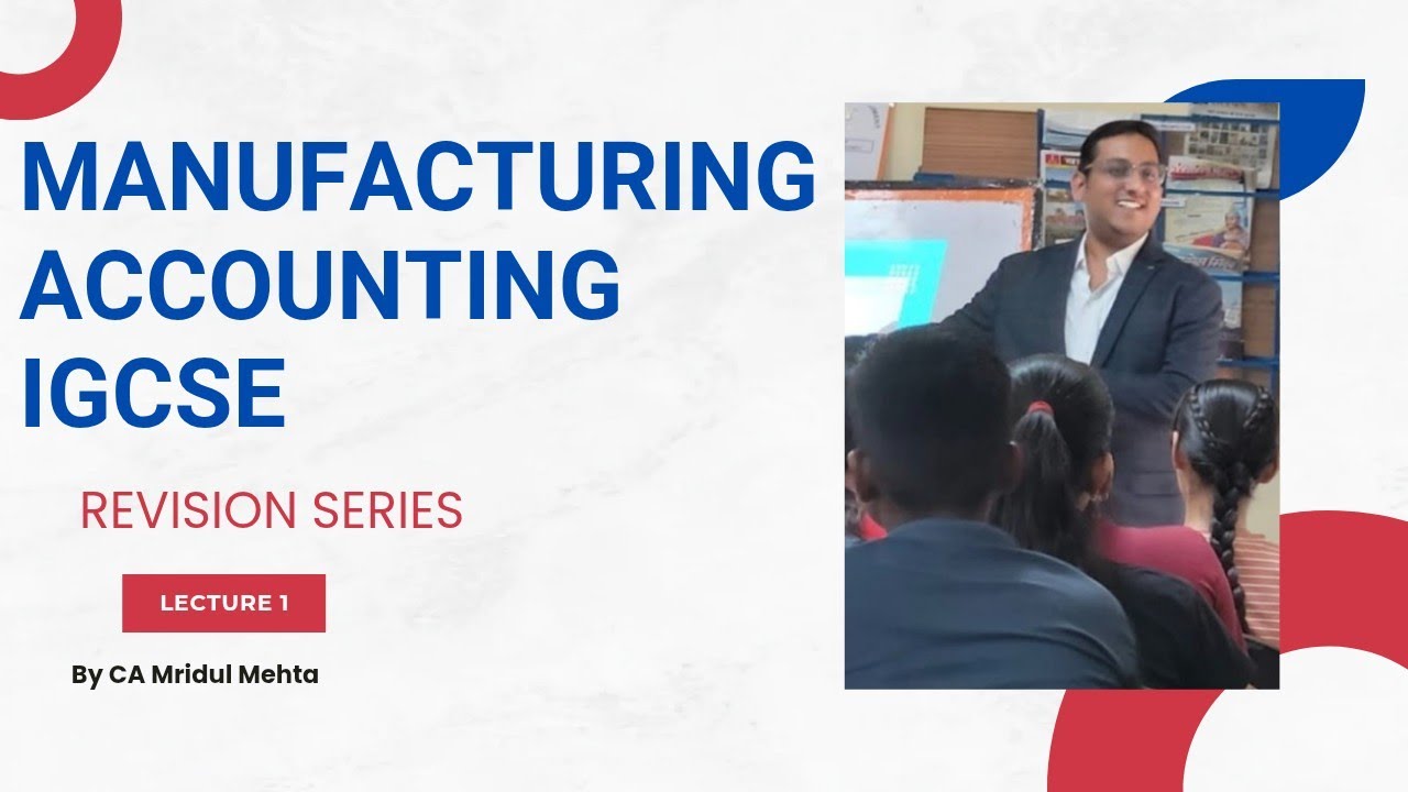Manufacturing Accounting ||IGCSE|| CAMBRIDGEBOARD|| ACCOUNTING || FEB 2025 EXAMINATION