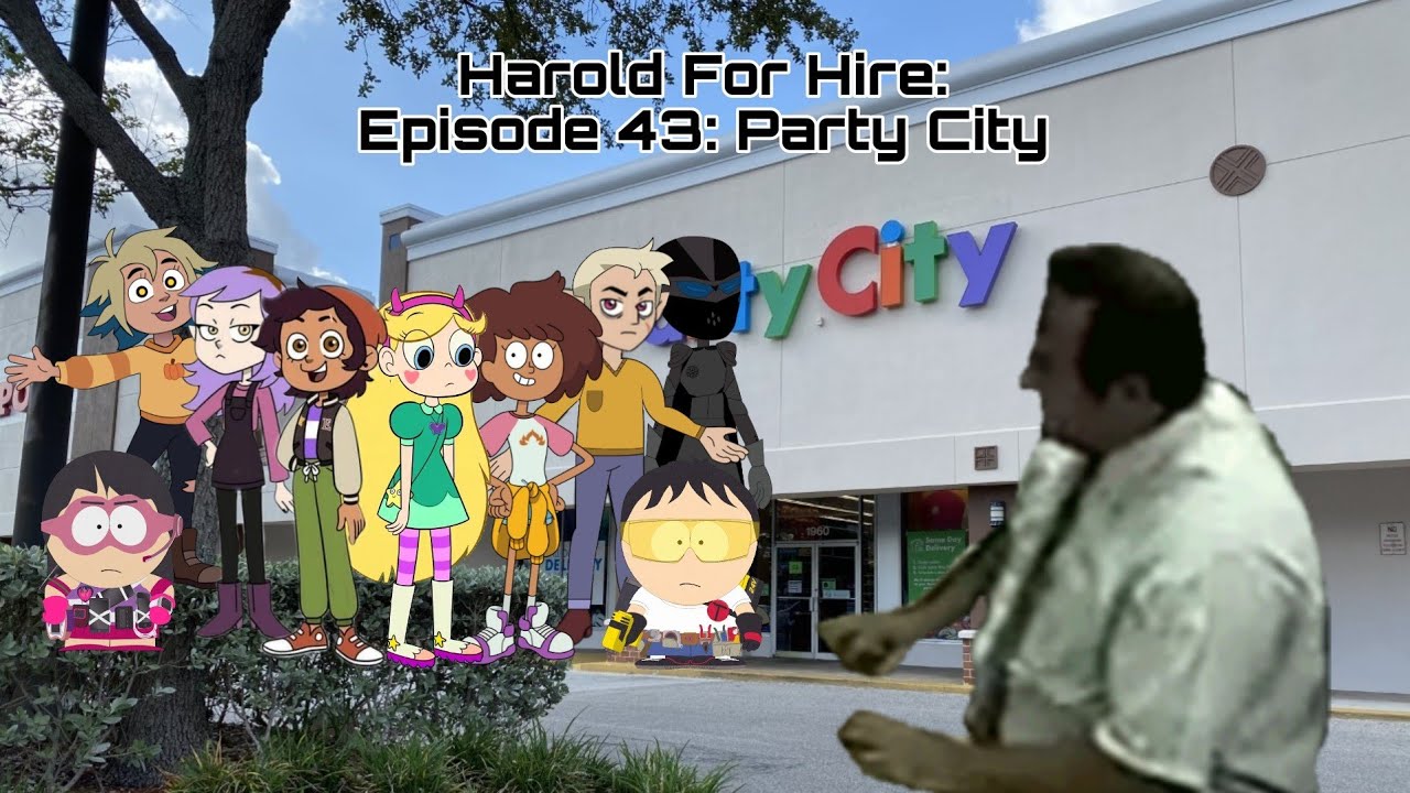 Harold For Hire: Episode 43: Party City