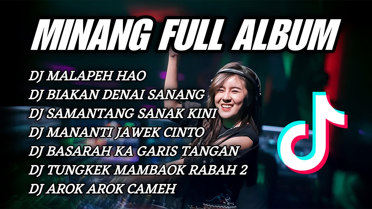 DJ BREAKBEAT MINANG FULL BASS 2025 DJ MALAPEH HAO X BIAKAN DENAI SANANG VIRAL TIK TOK