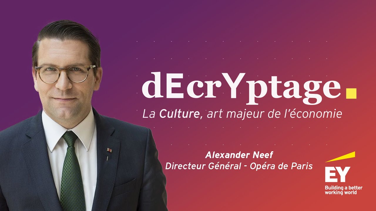 dEcrYptage Culture - Alexander Neef, Directeur Général de l'Opéra national de Paris
