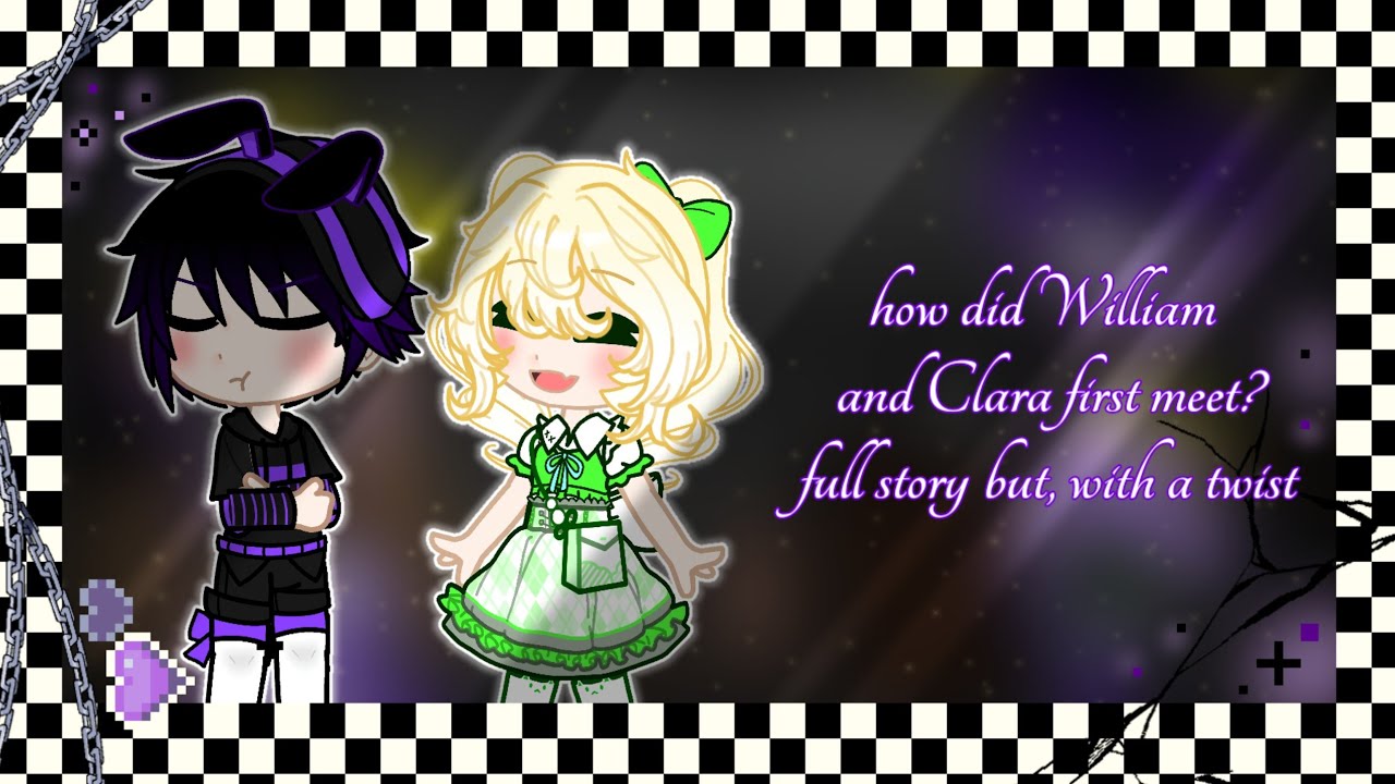 How did William and Clara first meet in my au full story but, with a twist 👾🥀
