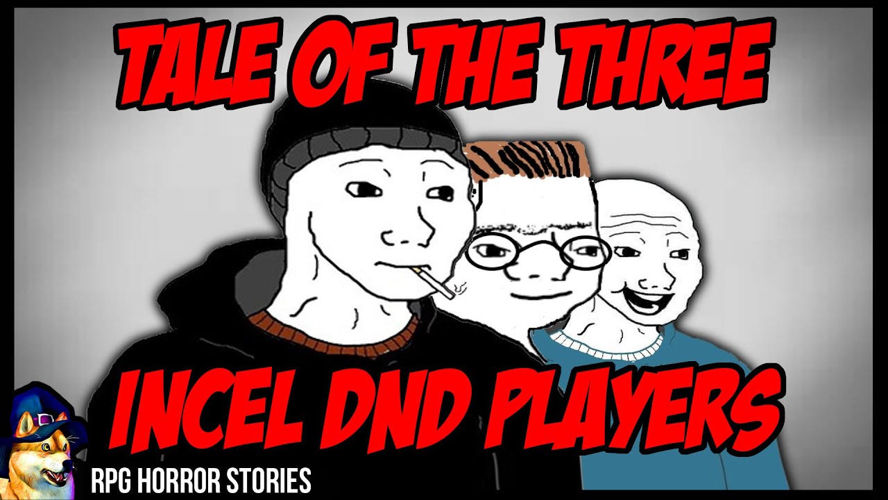 Players Ruin DnD Over One Female Player | r/rpghorrorstories