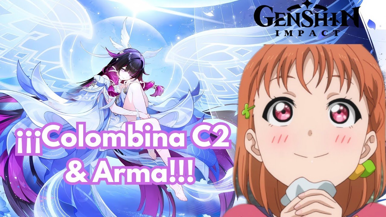 Tiradas a Colombina C2 y Arma!! | Genshin Impact | by @AnYoDatenshi 