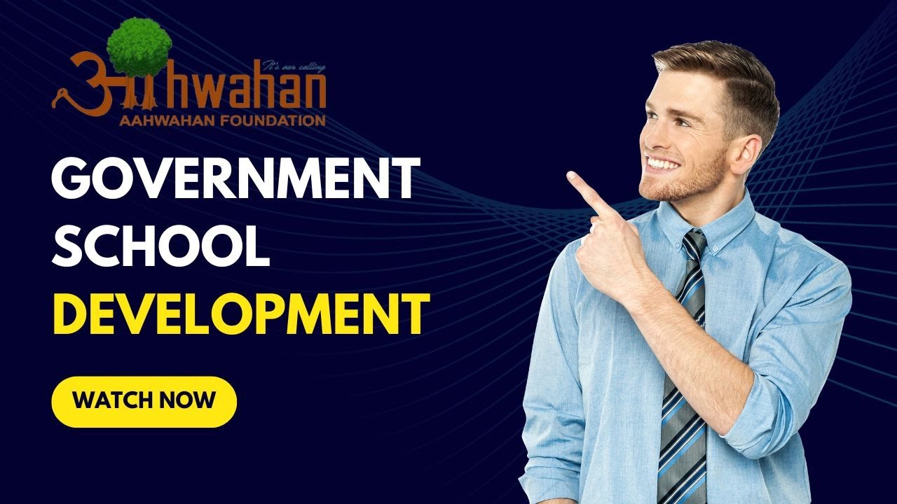 Government School Development | Adopting Govt School | NGO for Education