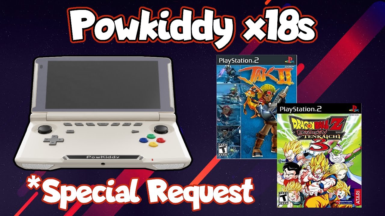 Powkiddy X18s, Special Request, PS2, Jak II & Dragon Ball Z: Budokai Tenkaichi 3, AetherSX2