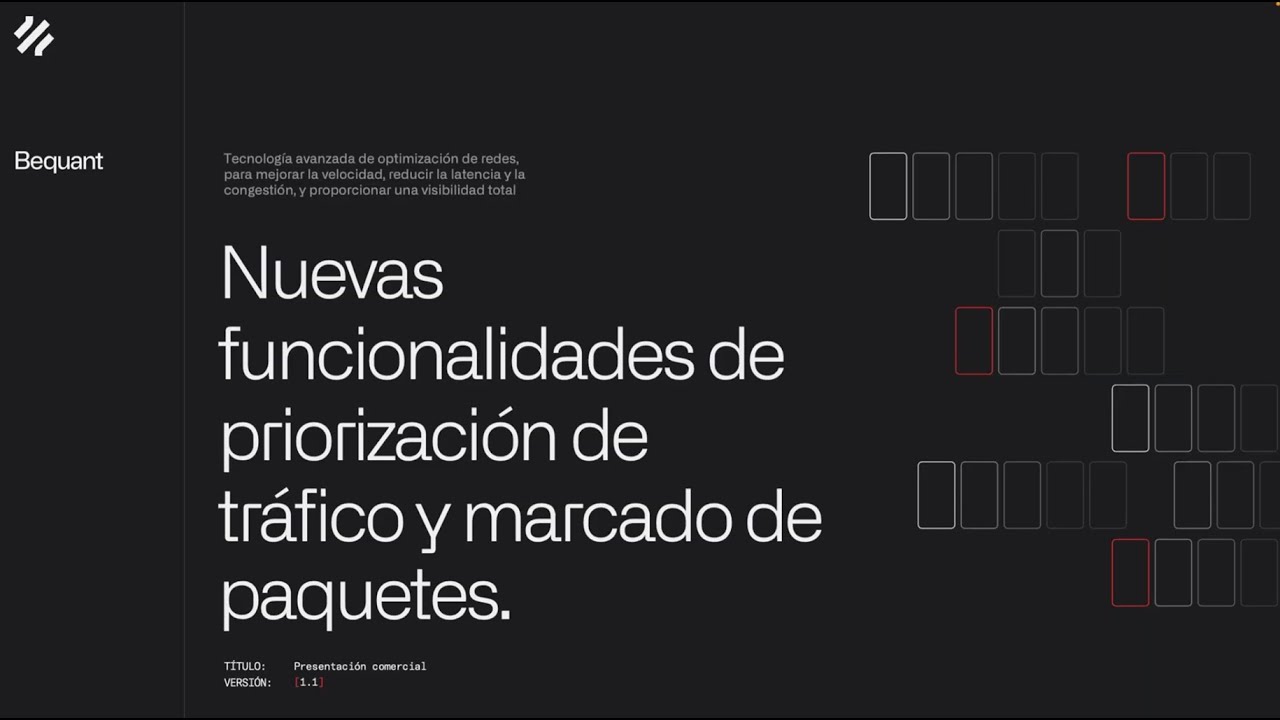 Nuevas funcionalidades de priorización de tráfico y marcado de paquetes