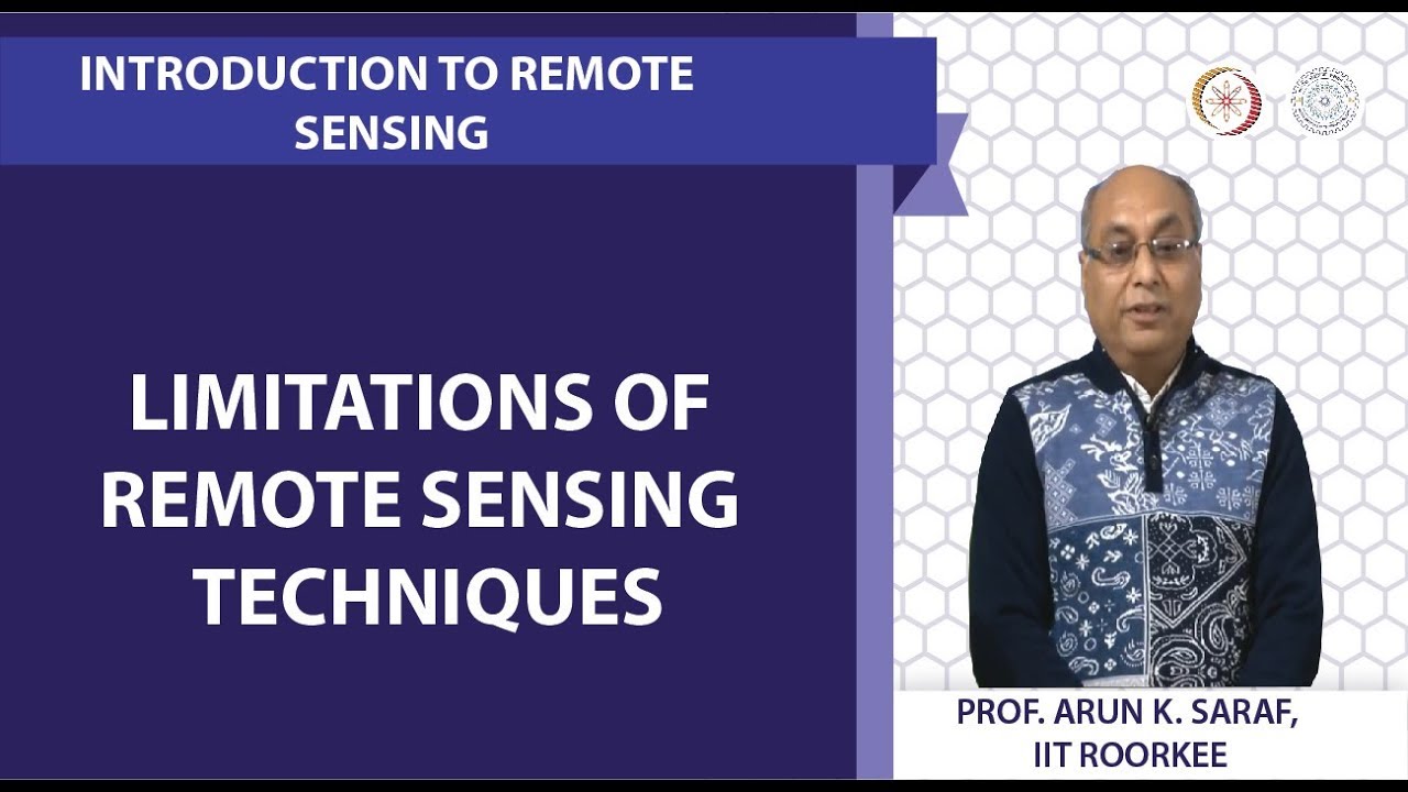 Limitations of Remote Sensing Techniques