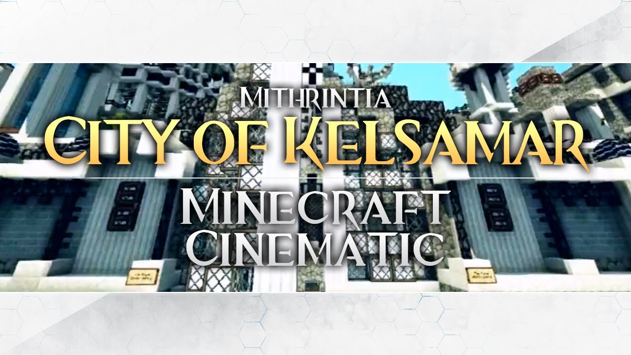 Minecraft Cinematic: City of Kelsamar