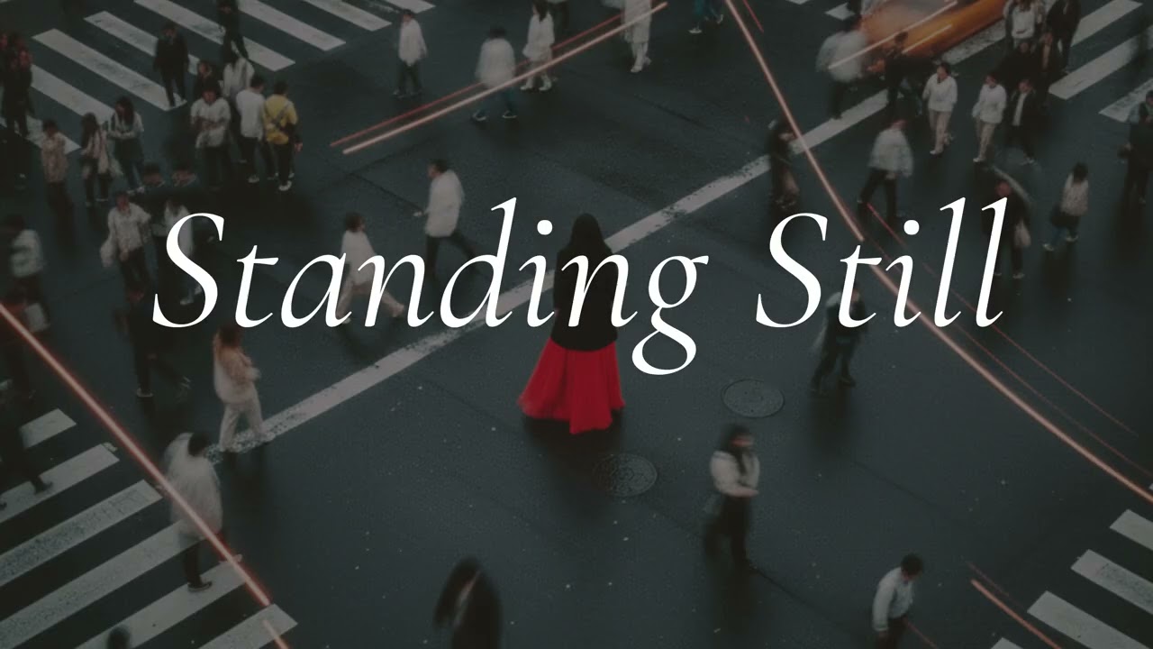 Standing Still