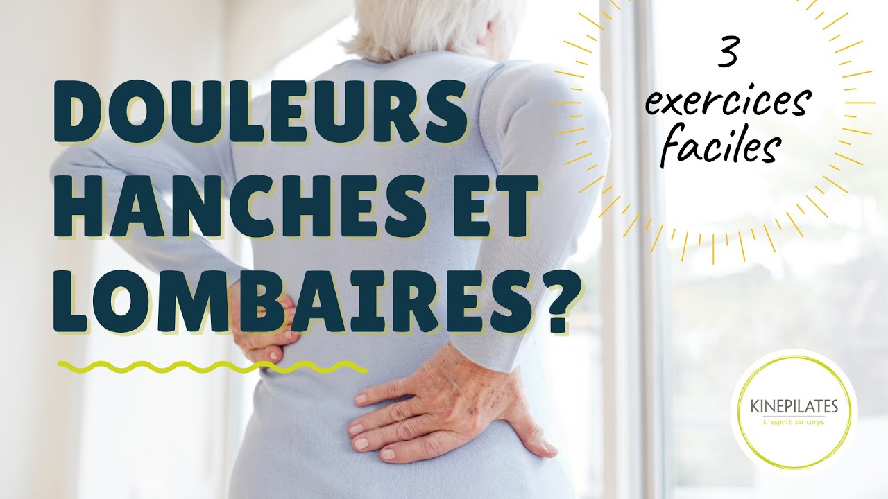 3 Exercices faciles pour lib&eacute;rer les douleurs hanches et lombaires