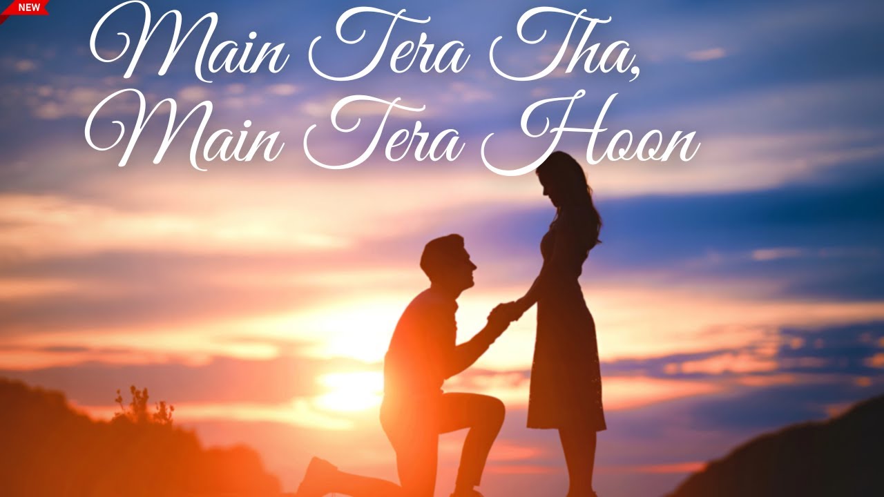 Main Tera Tha, Main Tera Hoon 😭 | New Emotional Hindi Song | Breakup Love Story