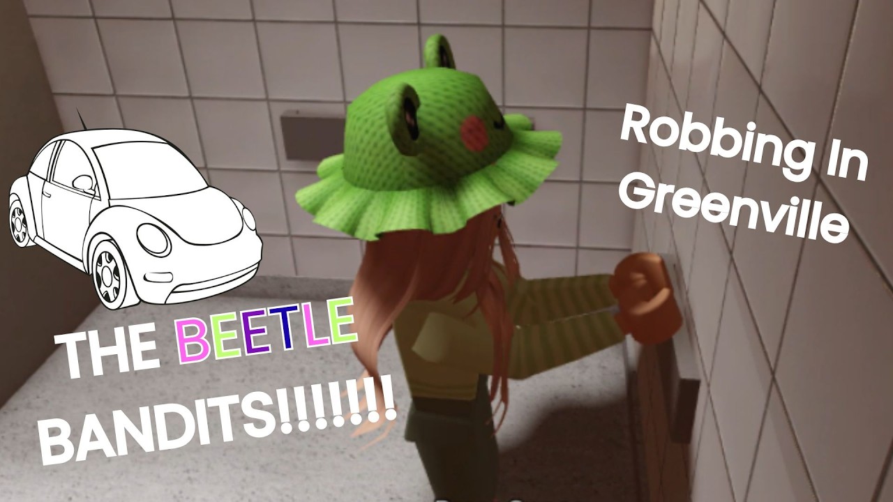 🚘 The Beetle Bandits Role Play!