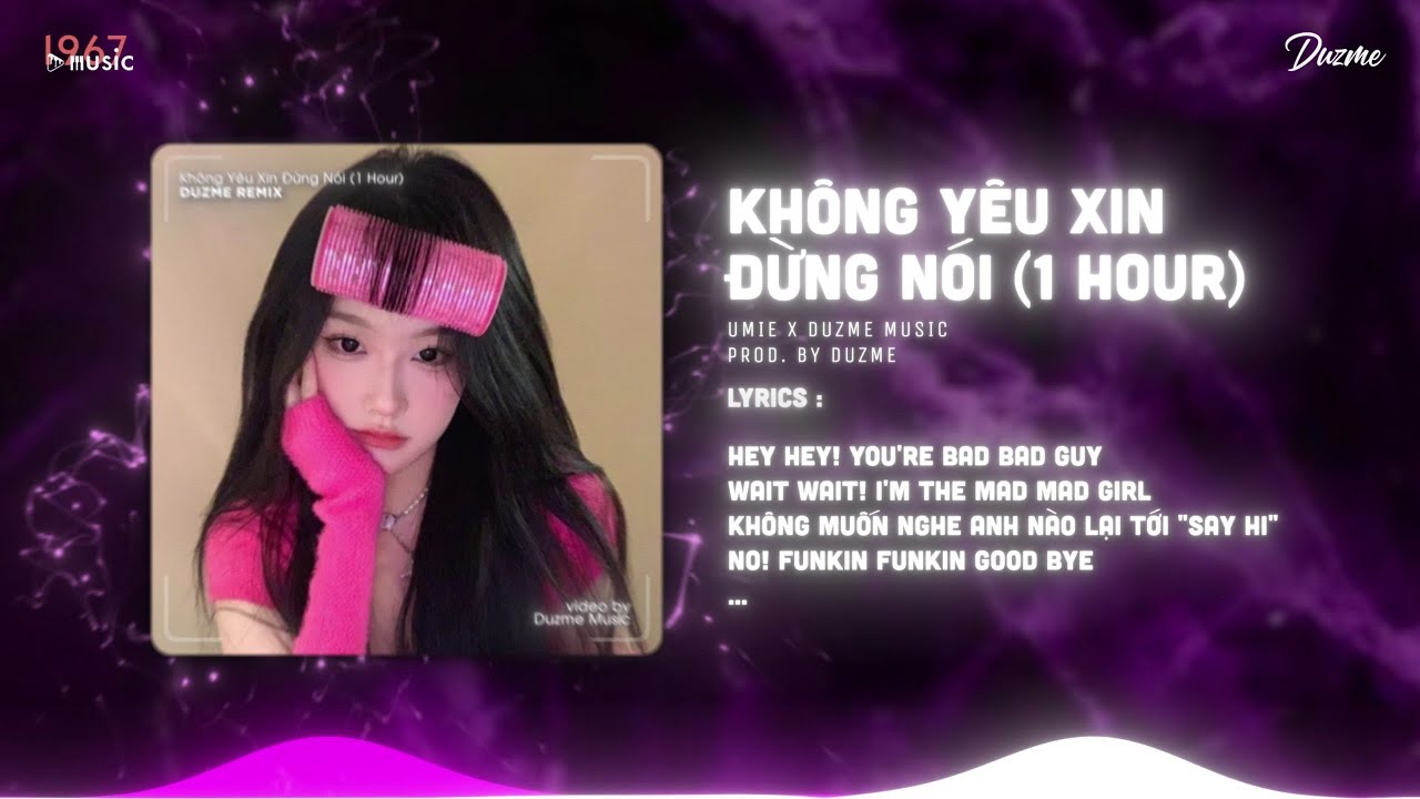 No no no anh dễ thương quá thôi...Không Yêu Xin Đừng Nói (1 Hour) | Nhạc HOT Trend Tik Tok 2023