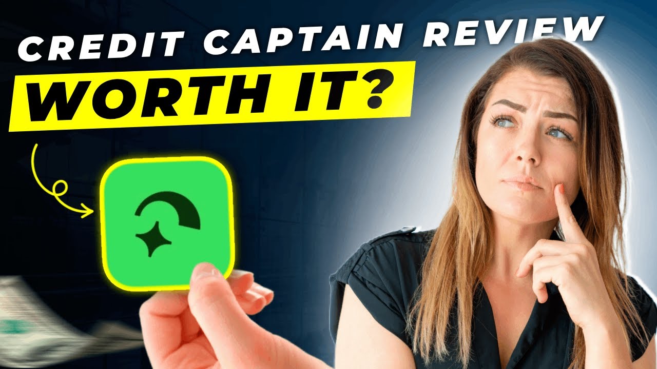 Credit Captain Review 2025 | Pros and Cons &ndash; Honest & Unbiased