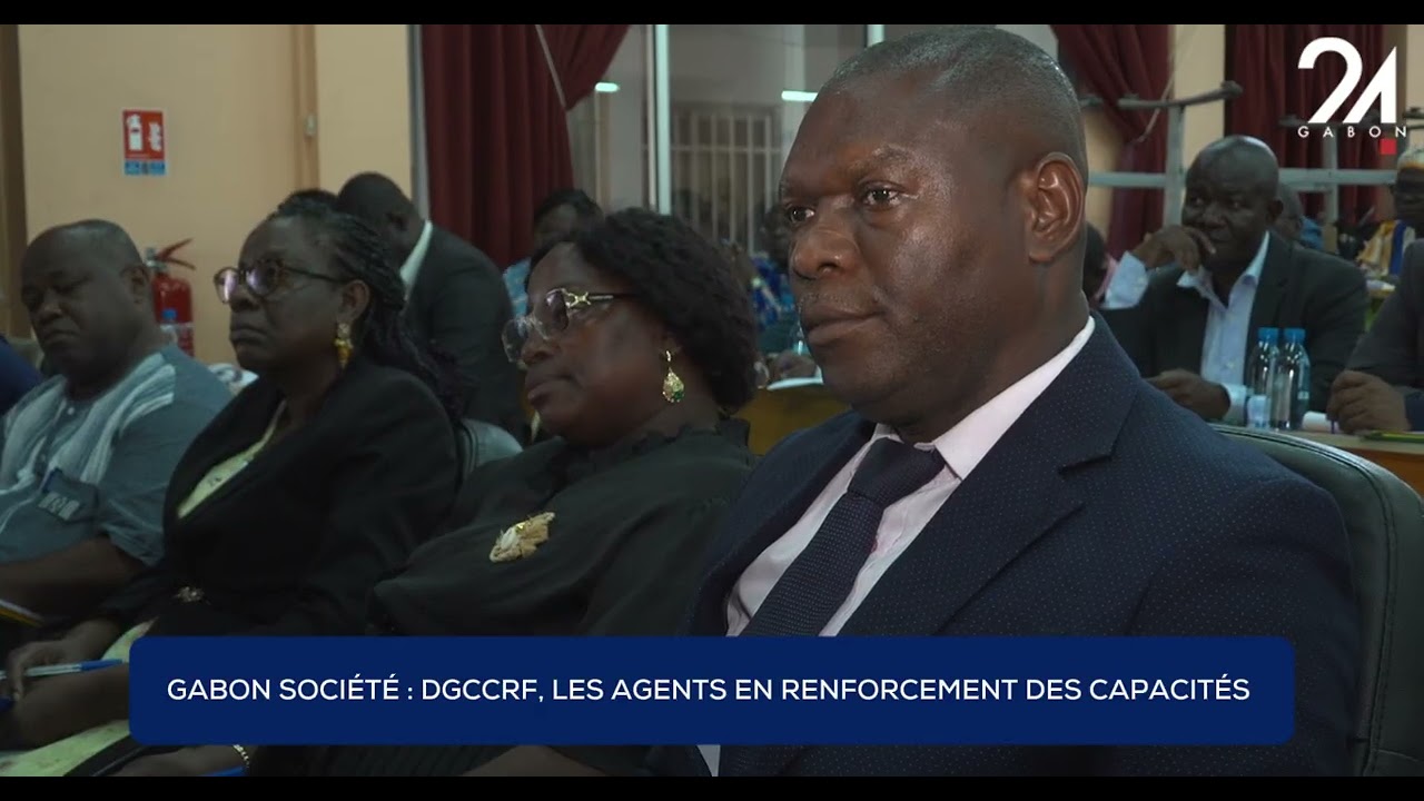 GABON SOCIÉTÉ - DGCCRF, LES AGENTS EN RENFORCEMENT DES CAPACITÉS