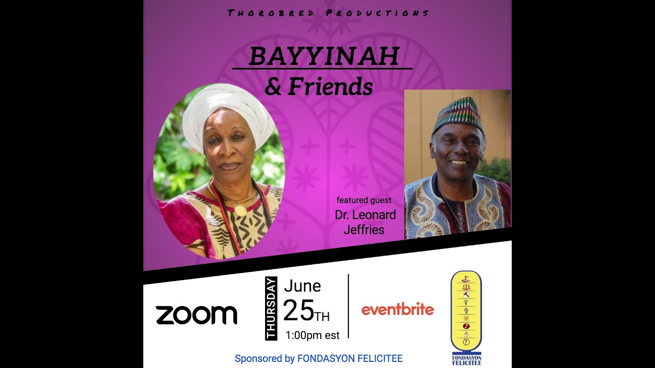Bayyinah & Friends feat. Dr. Leonard Jeffries