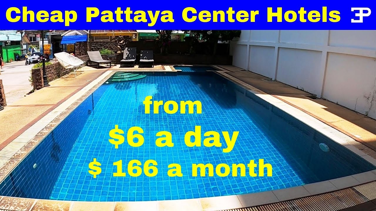 Pattaya Thailand, 4 Very Cheap Hotels near the Buakhao and Tree Town action