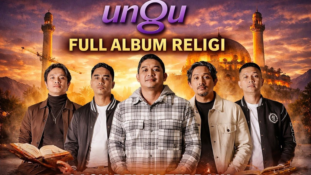 Lagu Religi Ungu Band Terbaru 2026 |Playlist Lagu Religi |Spesial MenyambutRamadhan 2026