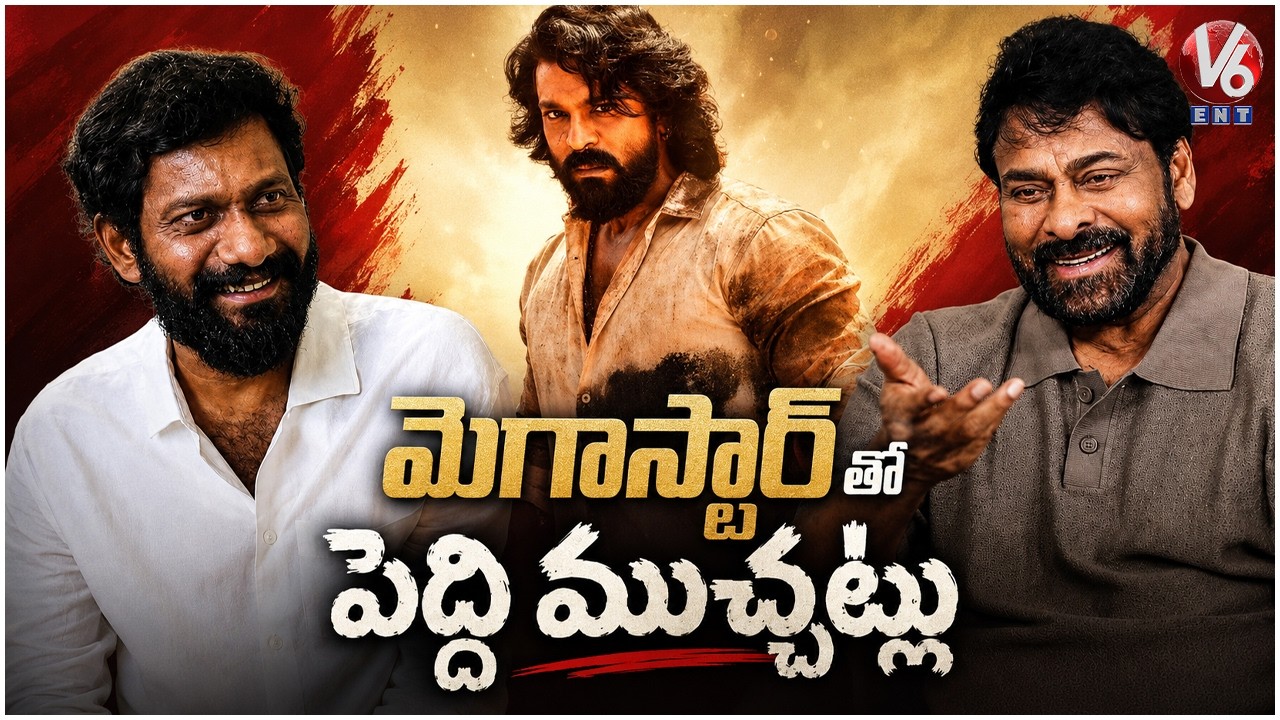 A Mega Talk On PEDDI  Megastar Chiranjeevi And Buchi Babu Sana In Exclusive Conversation | V6 Ent