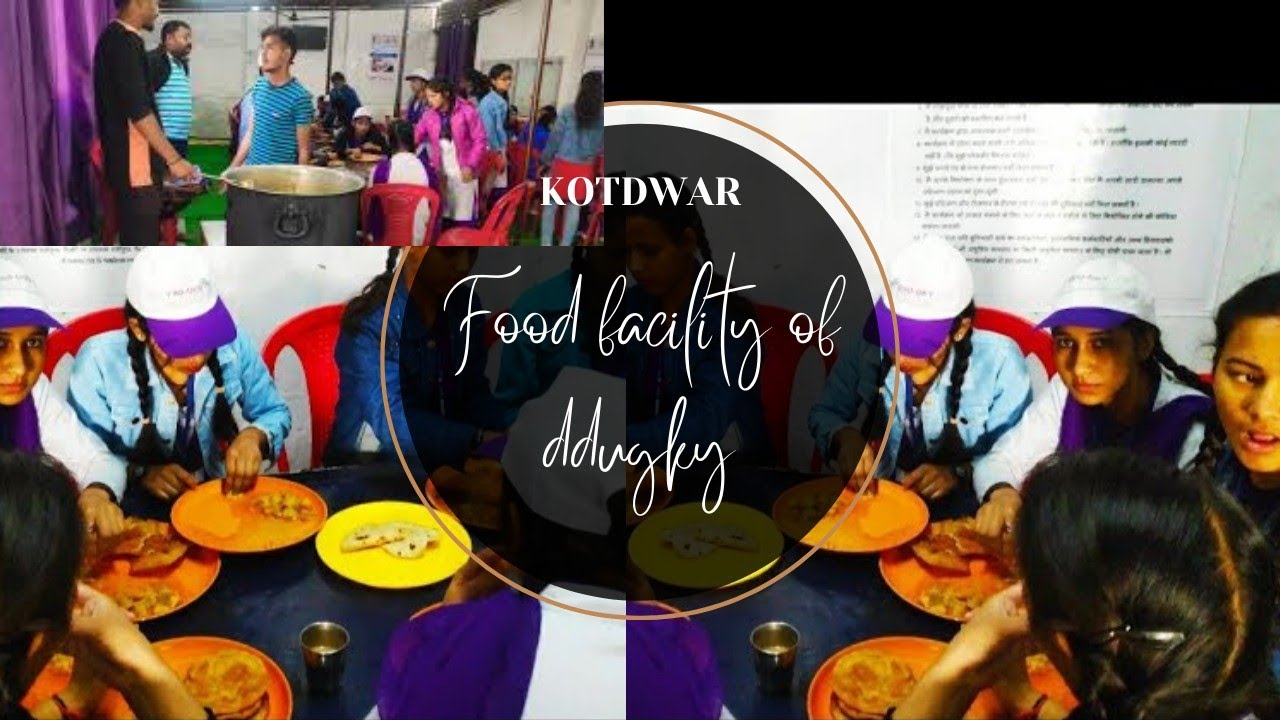 Ddugky food facilities kotdwar