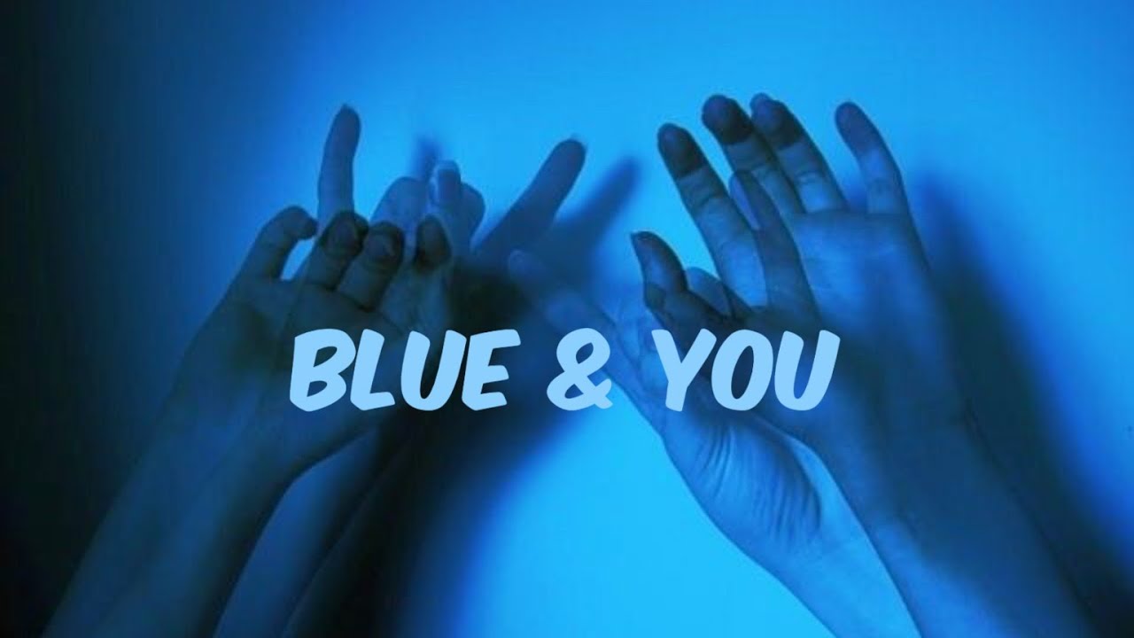 Mad honey - Blue & You (lyrics)